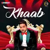 About Khaab The Dream Song